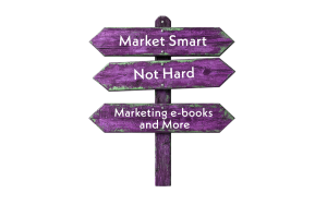 market-smart-not-hard-marketing-sign