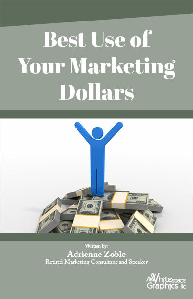 Best Use of Your Marketing Dollars Ebook